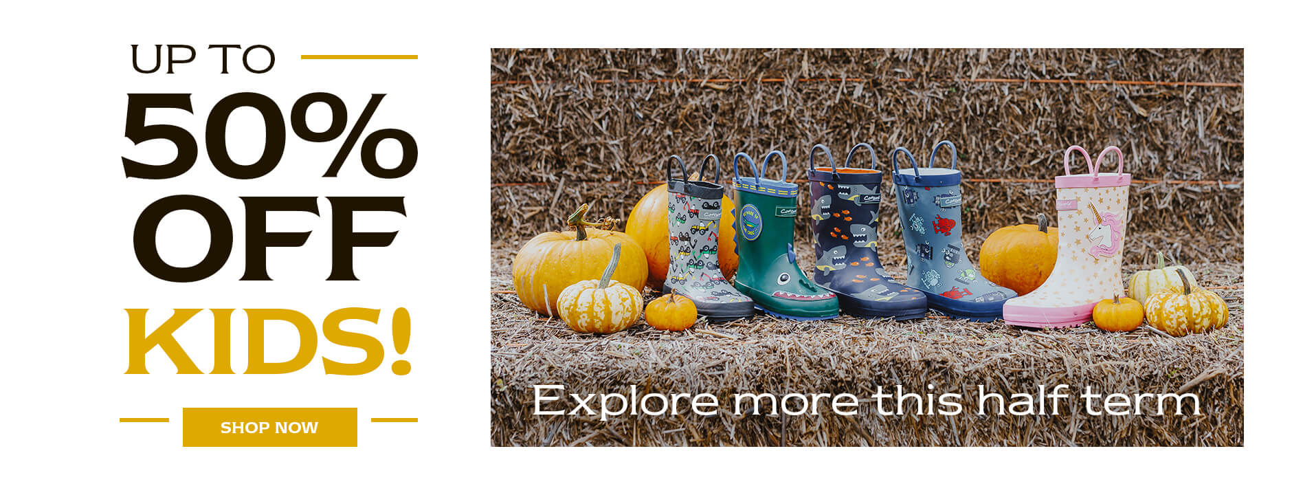 UP TO 50% OFF KIDS! SHOP NOW