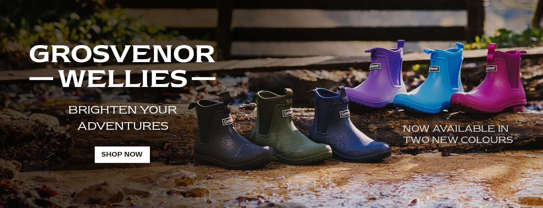 GROSVENOR WELLIES. BRIGHTEN YOUR ADVENTURES. SHOP NOW. NOW AVAILABLE IN TWO NEW COLOURS. SHOP NOW